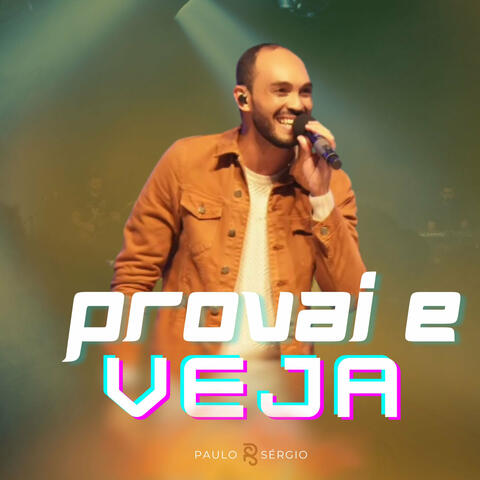 Provai e Veja (Ao Vivo)