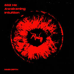 852 Hz Awakening Intuition