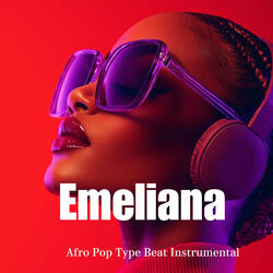 Emeliana Afro Pop Type Beat