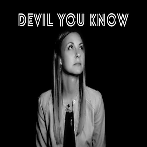 Devil You Know
