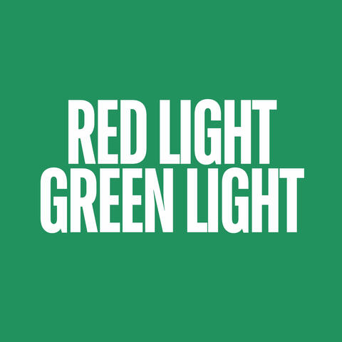 Red Light Green Light