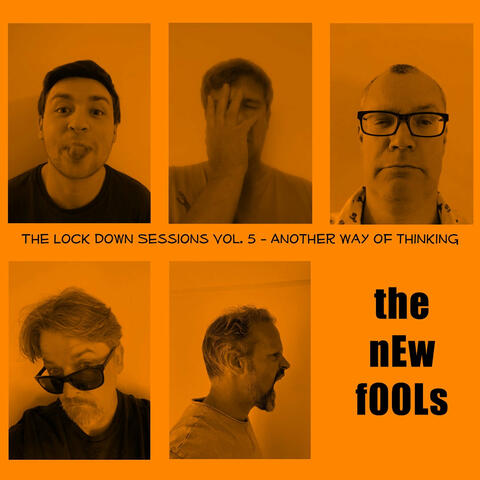 The Lock Down Sessions, Vol. 5 - Another Way of Thinking