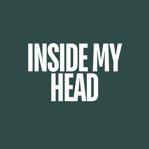 Inside My Head