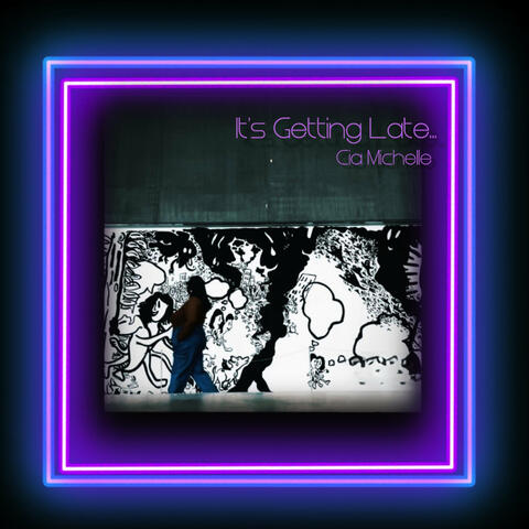 It's Getting Late…