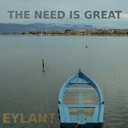 The Need Is Great