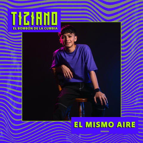 El mismo aire