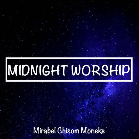 Midnight Worship