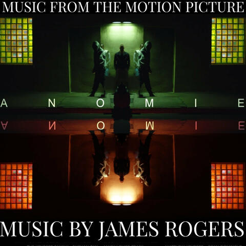 Anomie (Original Motion Picture Soundtrack)