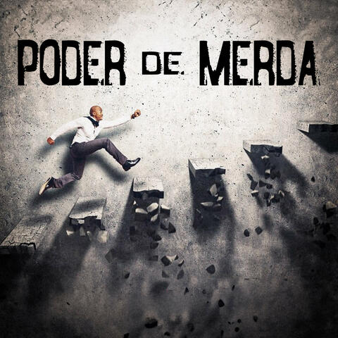 Poder De Merda