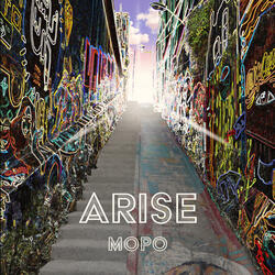 Arise