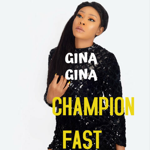 Champion Fast