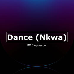 Dance (Nkwa)