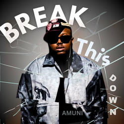 Break This Down