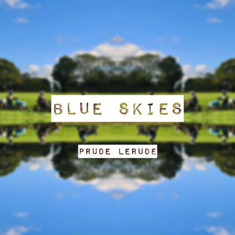 Blue Skies