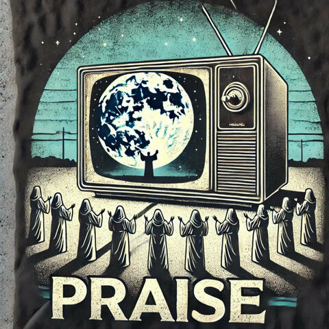 Praise