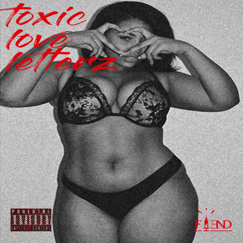 Toxic Love Letterz