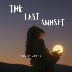 The Last Sunset