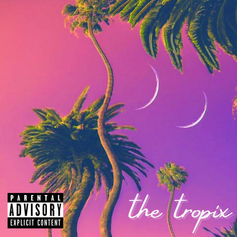 The Tropix
