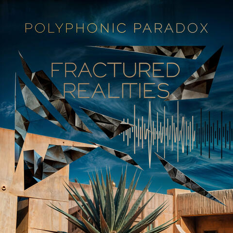 Fractured Realities