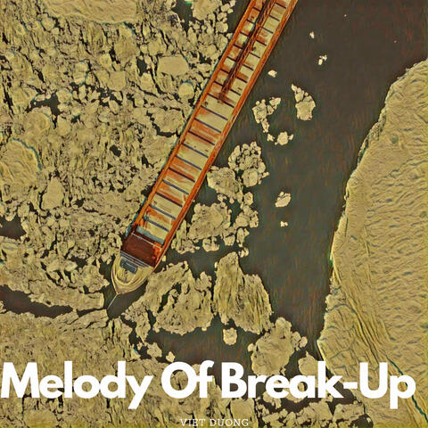 Melody Of Break-Up