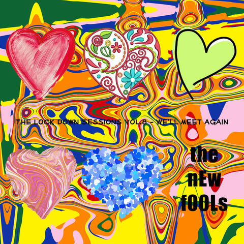 The Lock Down Sessions Vol. 8 - We'll Meet Again