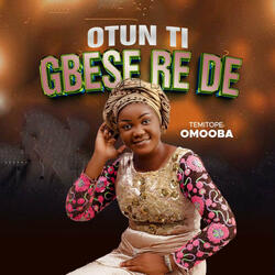 Otun Ti Gbese Re De