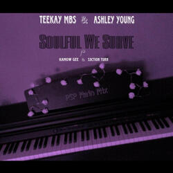 Soulful We Surve