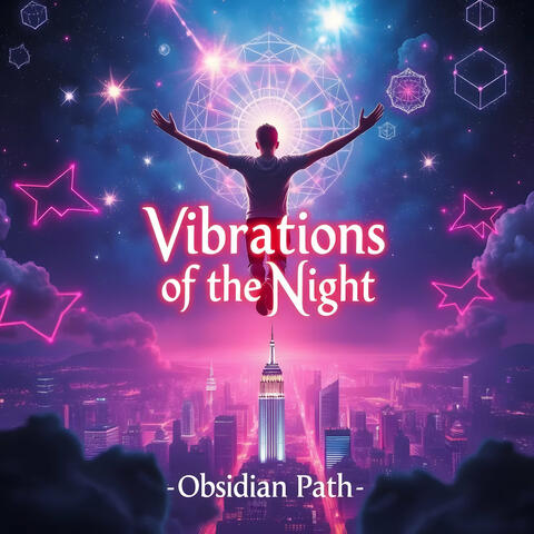 Vibrations of the Night