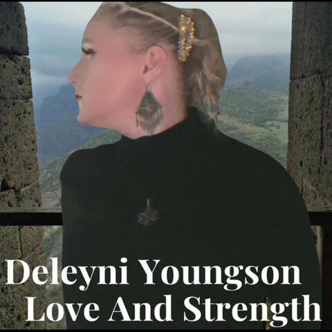 Love and Strength