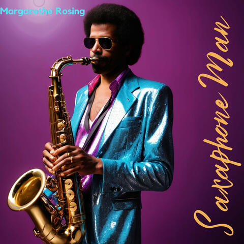 Saxophone Man