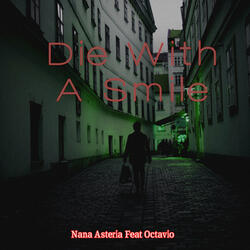 Die with a Smile