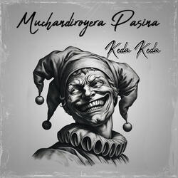 Muchandiroyera Pasina