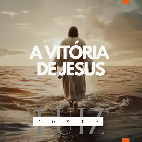 A vitória de Jesus