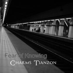 Fear of Knowing