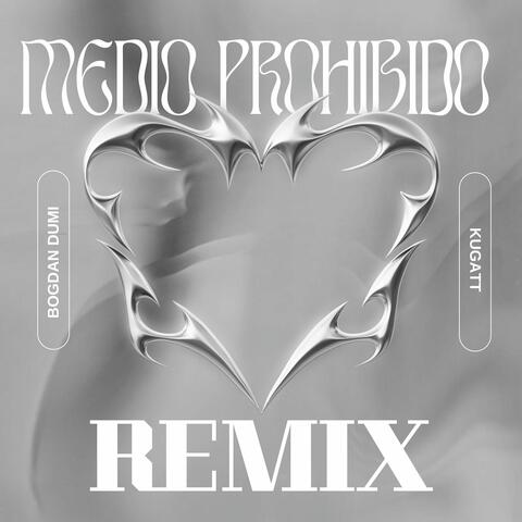 Medio Prohibido (Remix)