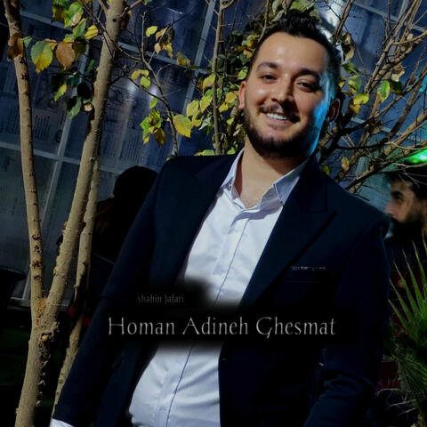 Homan Adineh Ghesmat