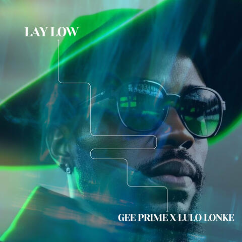 Lay Low