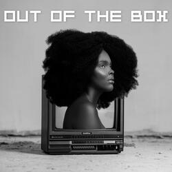 Out of the Box