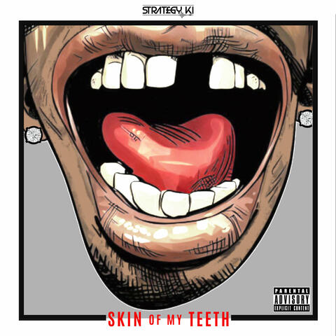 Skin of My Teeth