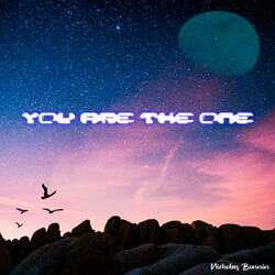 You are the one
