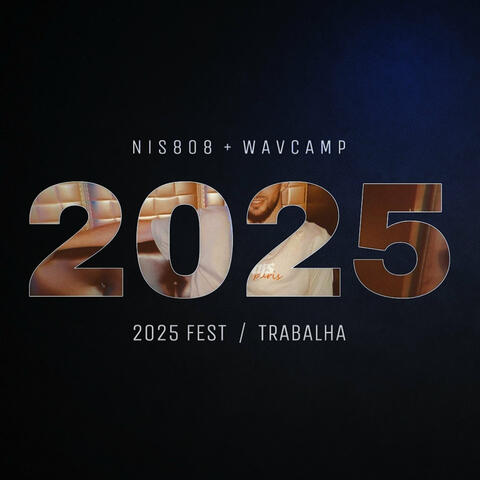 2025 Fest / Trabalha