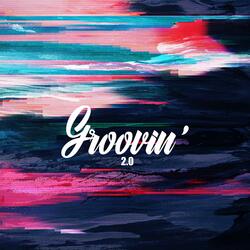 Groovin' 2.0