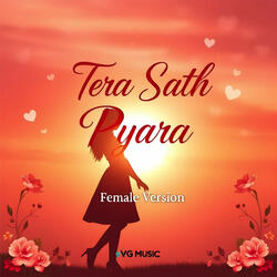 Tera Sath Pyara