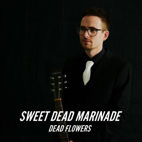 Dead Flowers