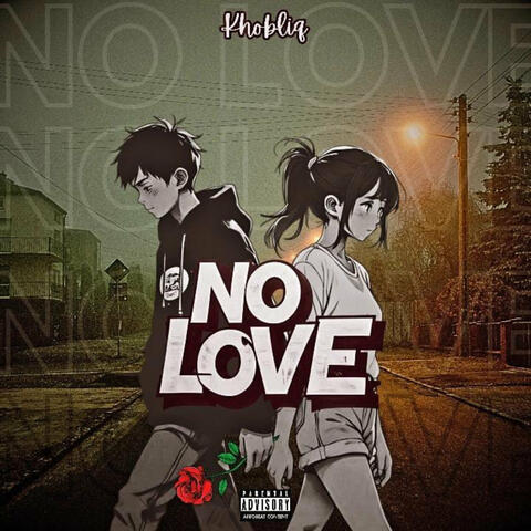 No Love