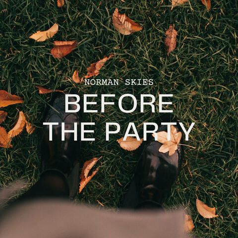 Before the Party