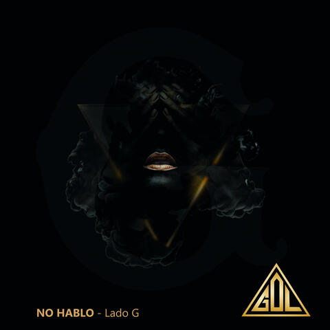 No Hablo - Lado G