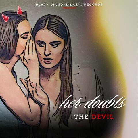 Her Doubts