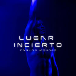 Lugar Incierto