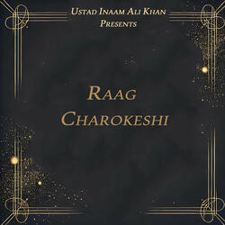 Raag Charokeshi